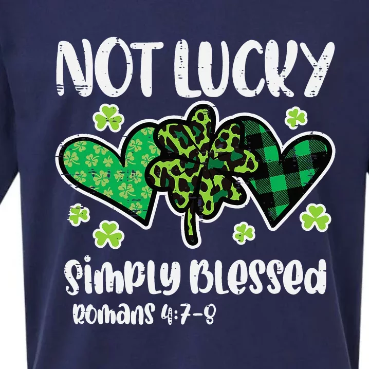 St Patrick Day Not Lucky Blessed Christian Sueded Cloud Jersey T-Shirt