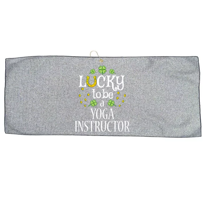 St Patricks Day Lucky To Be A Yoga Instructor Gift Large Microfiber Waffle Golf Towel