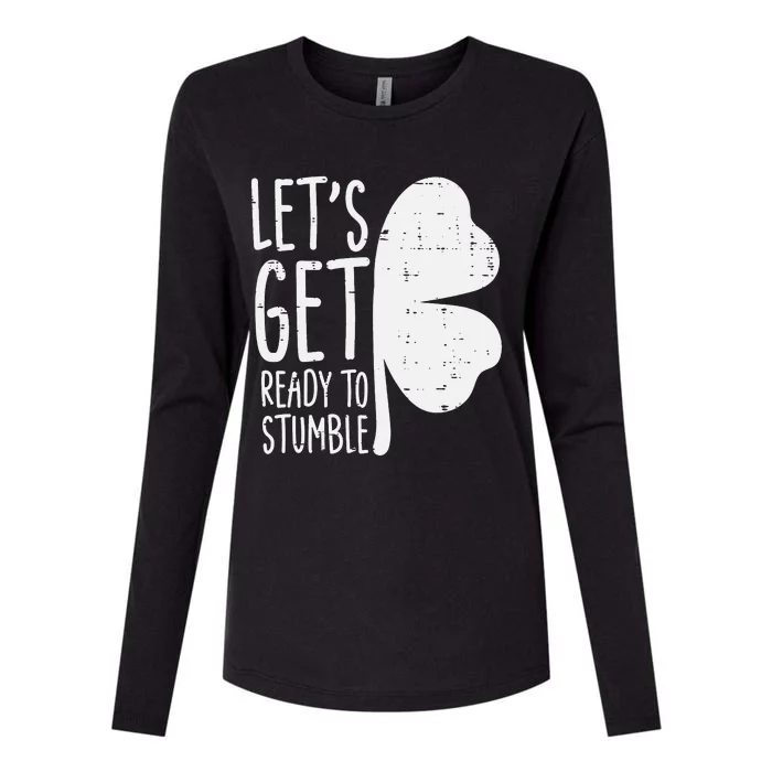 St Patrick Day Ready To Stumble Saint Pattys Irish Womens Cotton Relaxed Long Sleeve T-Shirt