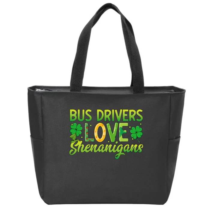 St. Patrick's Day St. Patty Bus Drivers Love Shenanigans Zip Tote Bag