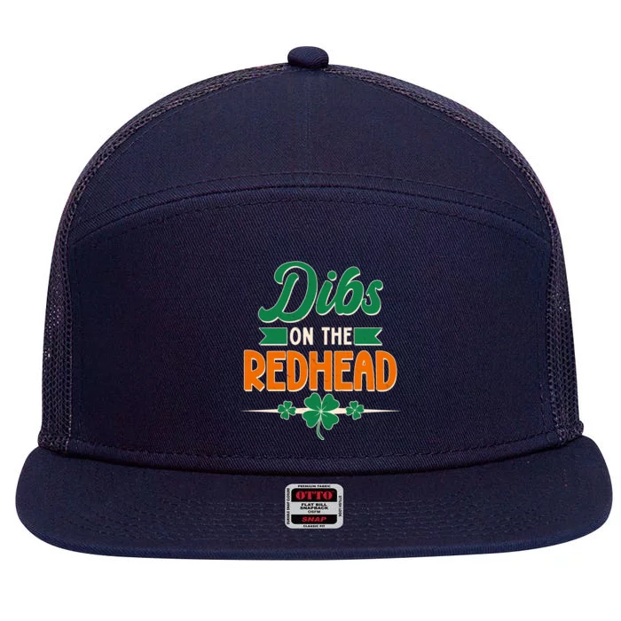 St. Patrick's Day Dibs On The Redhead 7 Panel Mesh Trucker Snapback Hat