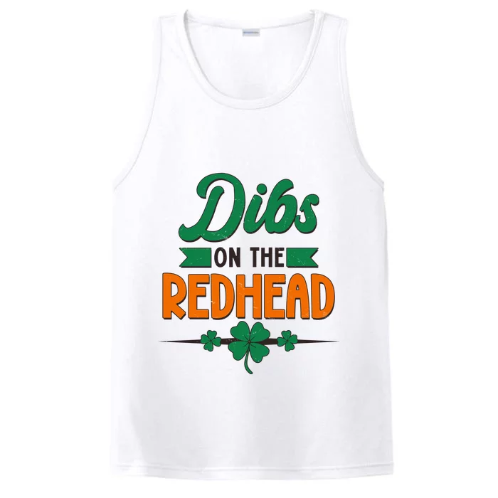 St. Patrick's Day Dibs On The Redhead Performance Tank