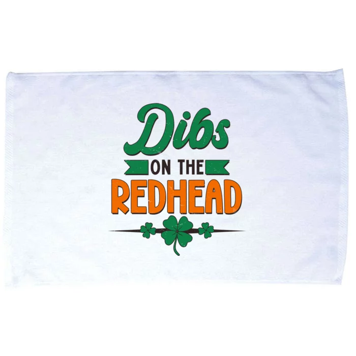 St. Patrick's Day Dibs On The Redhead Microfiber Hand Towel