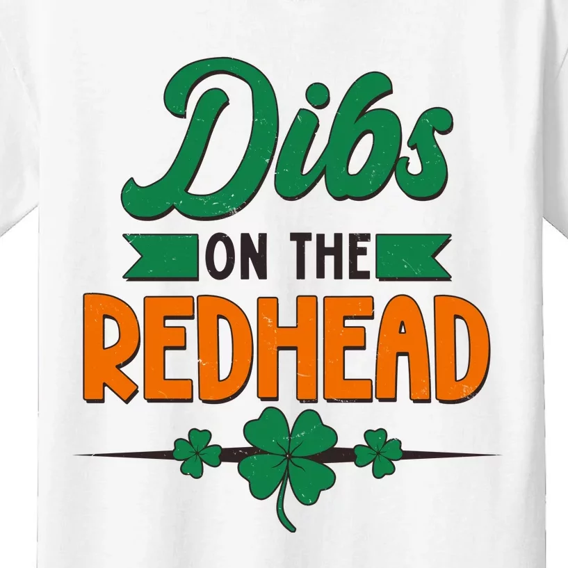 St. Patrick's Day Dibs On The Redhead Kids T-Shirt