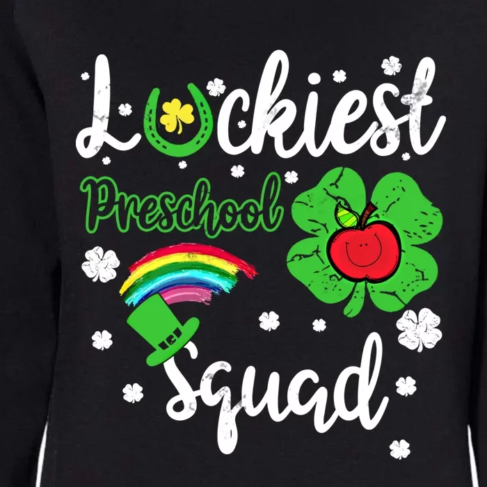 St Patricks Day Teacher Gift Luckiest Preschool Squad Gift Womens California Wash Sweatshirt