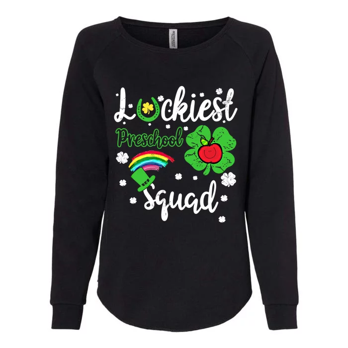 St Patricks Day Teacher Gift Luckiest Preschool Squad Gift Womens California Wash Sweatshirt