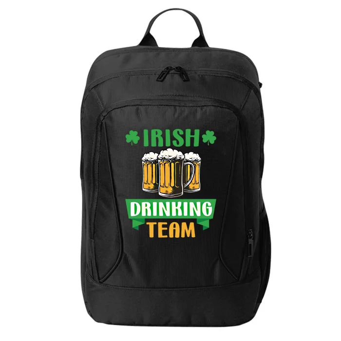 St Patrick Day Irish Ing Team Funny Beer Lover Gift City Backpack