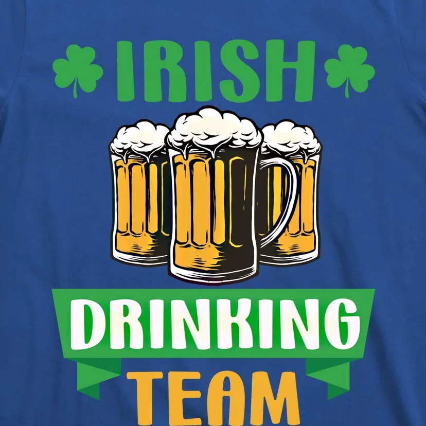 St Patrick Day Irish Ing Team Funny Beer Lover Gift T-Shirt