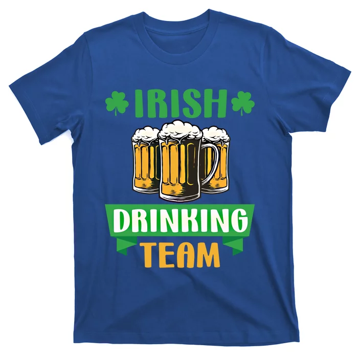 St Patrick Day Irish Ing Team Funny Beer Lover Gift T-Shirt