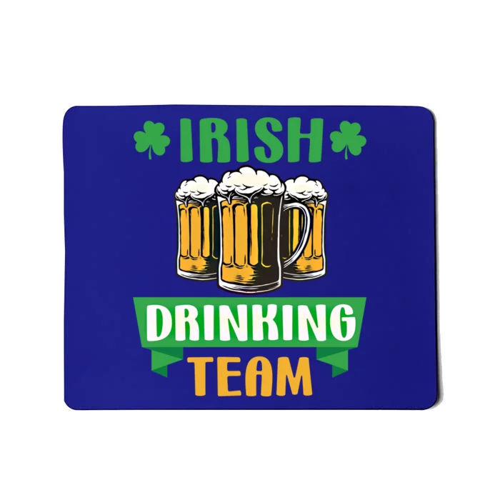 St Patrick Day Irish Ing Team Funny Beer Lover Gift Mousepad