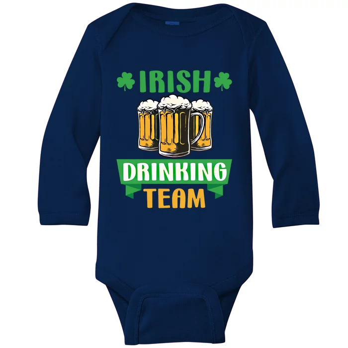 St Patrick Day Irish Ing Team Funny Beer Lover Gift Baby Long Sleeve Bodysuit