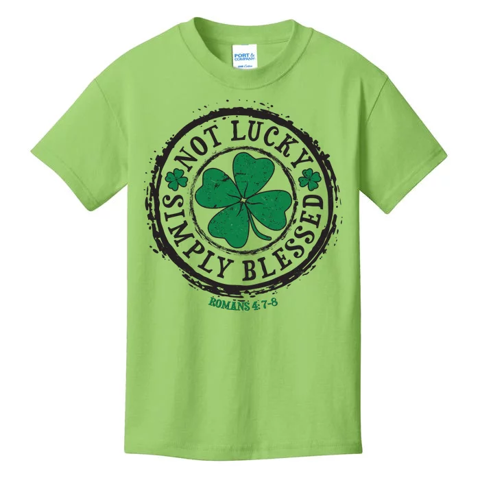 St. Patrick's Day Not Lucky Simply Blessed Romans 4 78 Kids T-Shirt