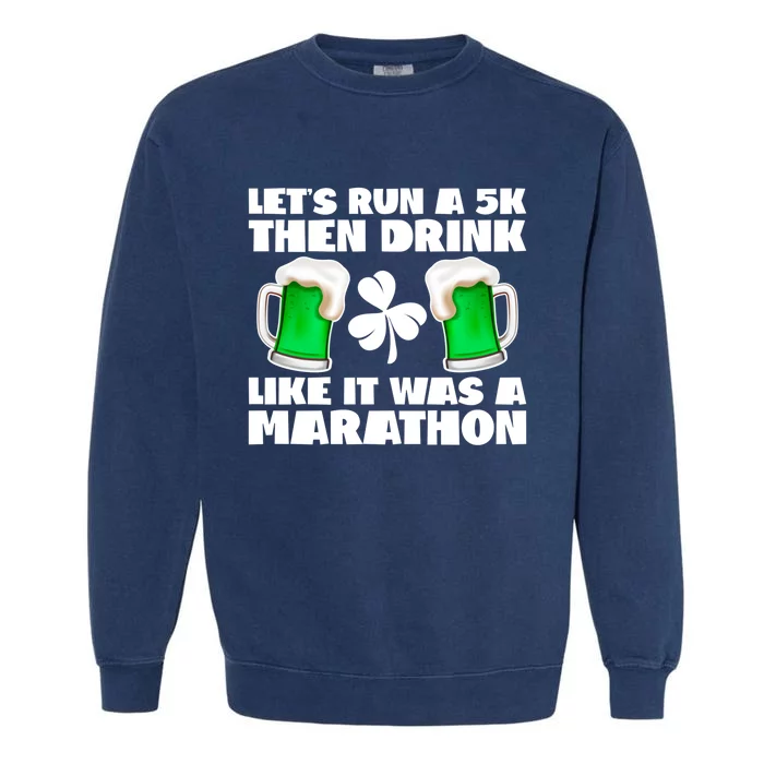 St Patrick's Day Funny Marathon Sports Shamrock Lucky Green Gift Garment-Dyed Sweatshirt