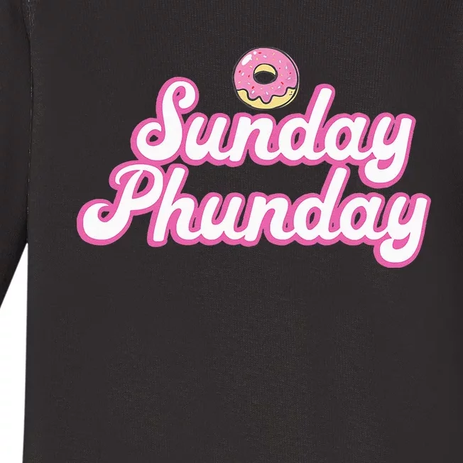 Sunday Phunday Donuts Funny Donut Lover Baby Long Sleeve Bodysuit