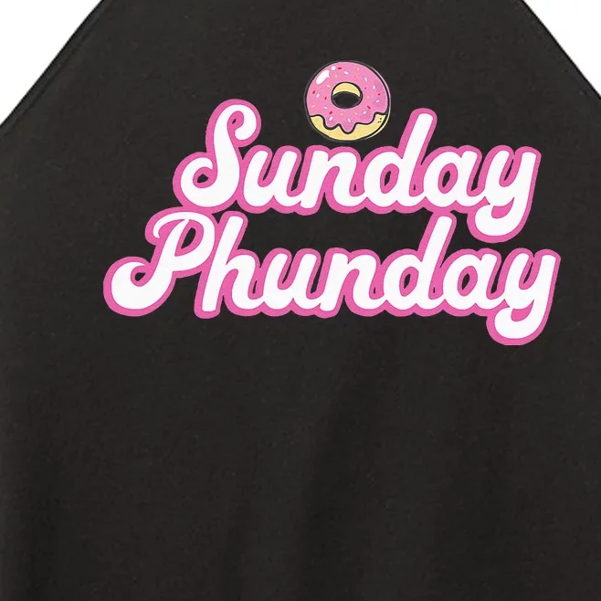 Sunday Phunday Donuts Funny Donut Lover Women’s Perfect Tri Rocker Tank