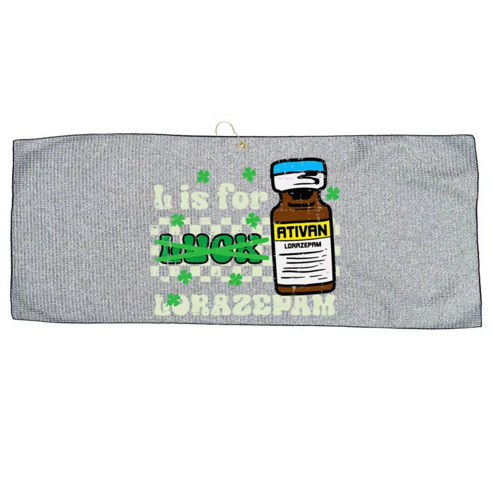 St Patricks Day L For Lorazepam Saint Paddys Nurse Large Microfiber Waffle Golf Towel