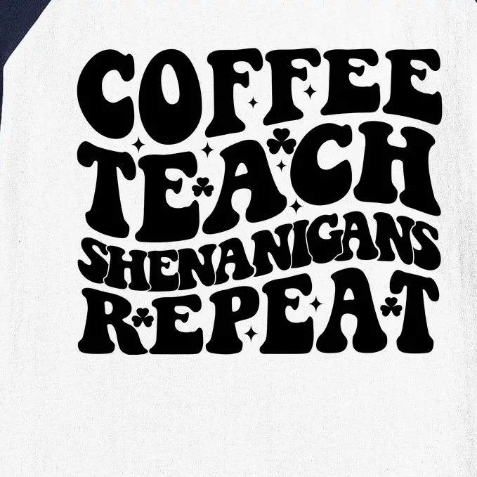 St Patricks Day Teachers Design For Teacher Who Loves Coffee Baseball Sleeve Shirt