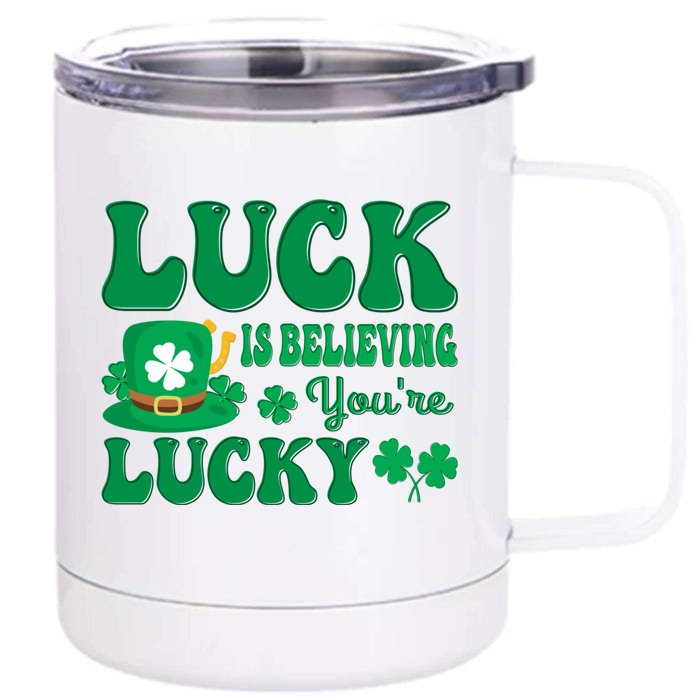 St Patricks Day Believing Cute Gift Front & Back 12oz Stainless Steel Tumbler Cup