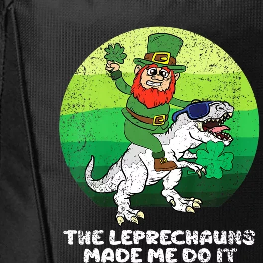 St Patricks Day The Leprechauns Made Me Do It City Backpack