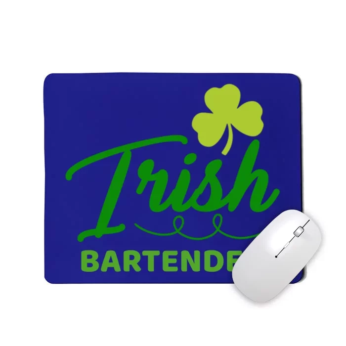 St Patrick's Day Irish Bartender Shamrock Great Gift Mousepad