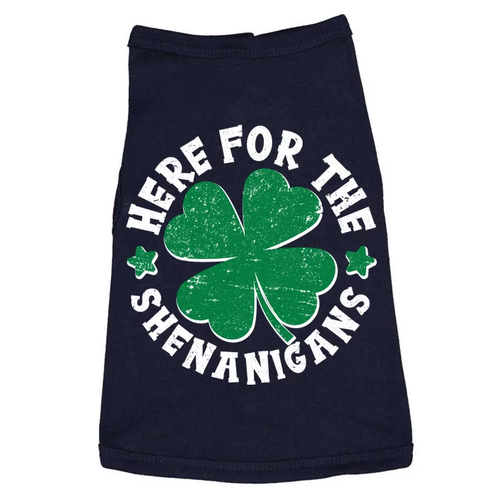 St Patricks Day Here For The Shenanigans Lucky Shamrock Clover Doggie Tank