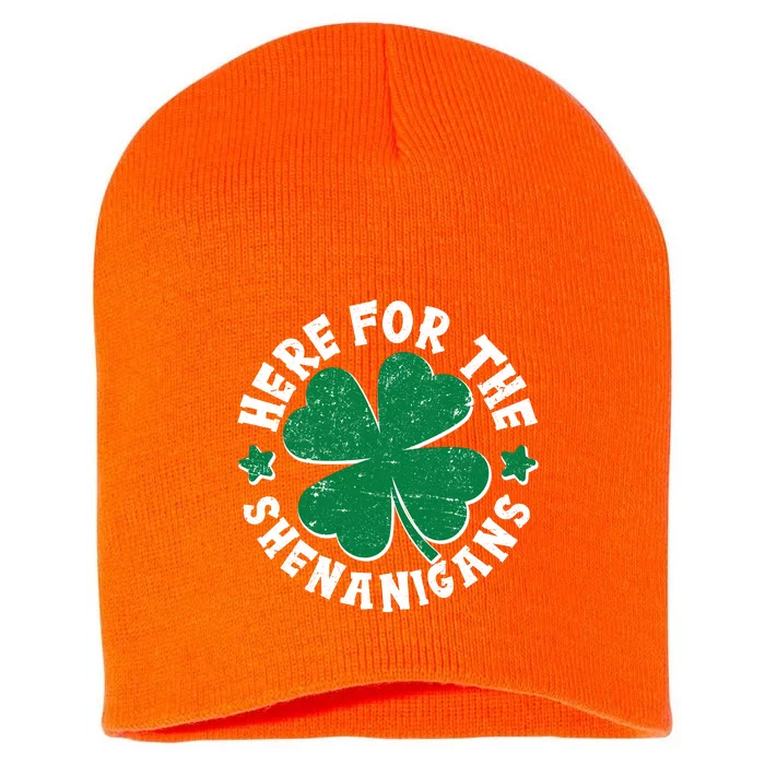 St Patricks Day Here For The Shenanigans Lucky Shamrock Clover Short Acrylic Beanie