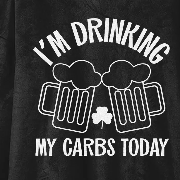 St Patricks Day Drinking My Carbs Today Keto Low Carb Beer Hooded Wearable Blanket