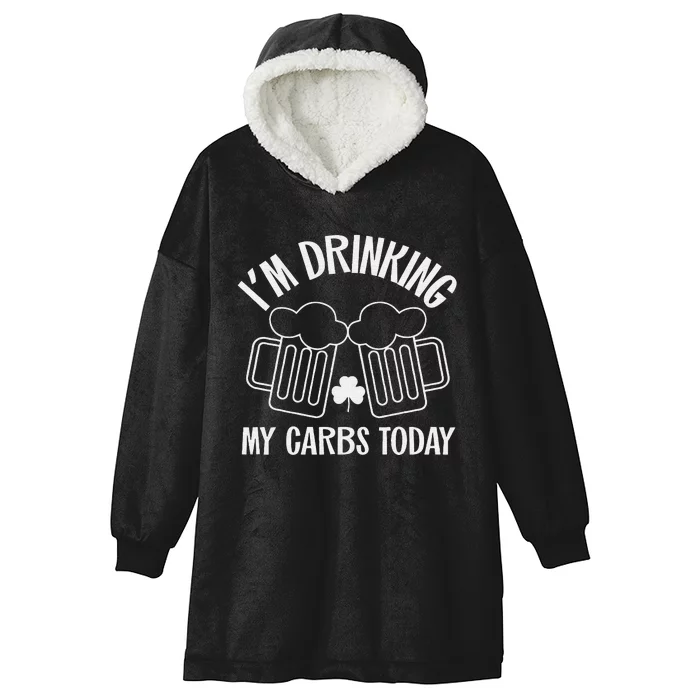 St Patricks Day Drinking My Carbs Today Keto Low Carb Beer Hooded Wearable Blanket