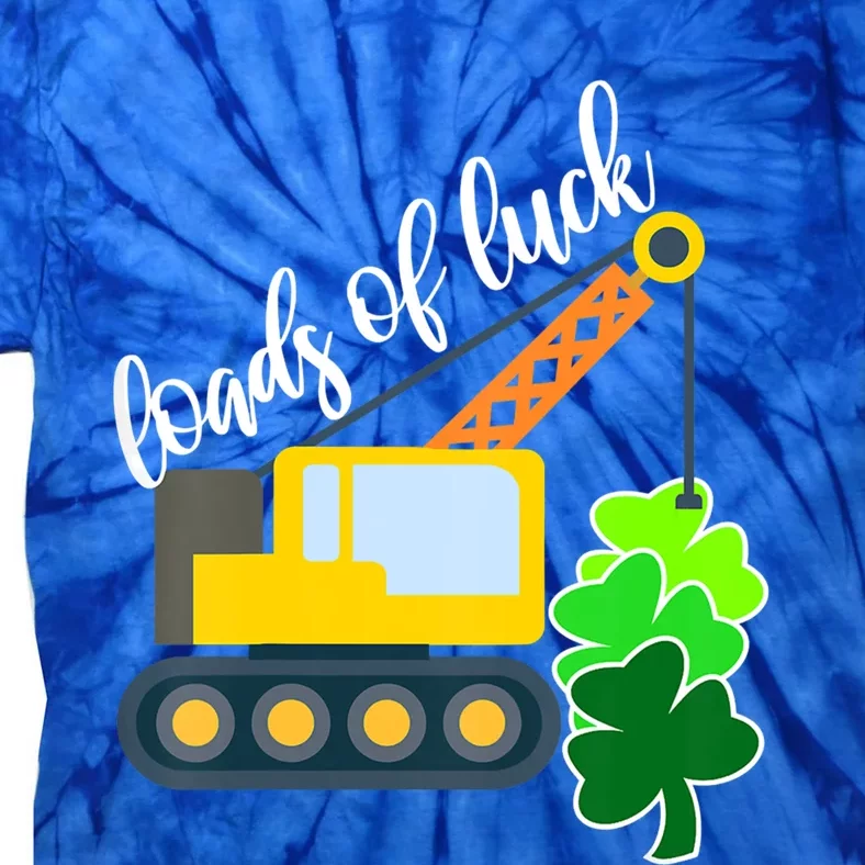 Saint Patricks Day Truck Funny Loads Of Luck Shamrock Gift Tie-Dye T-Shirt