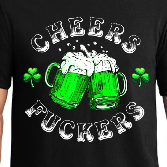 St Patricks Day Funny Beer Drinking Cheers Fuckers Gift Pajama Set