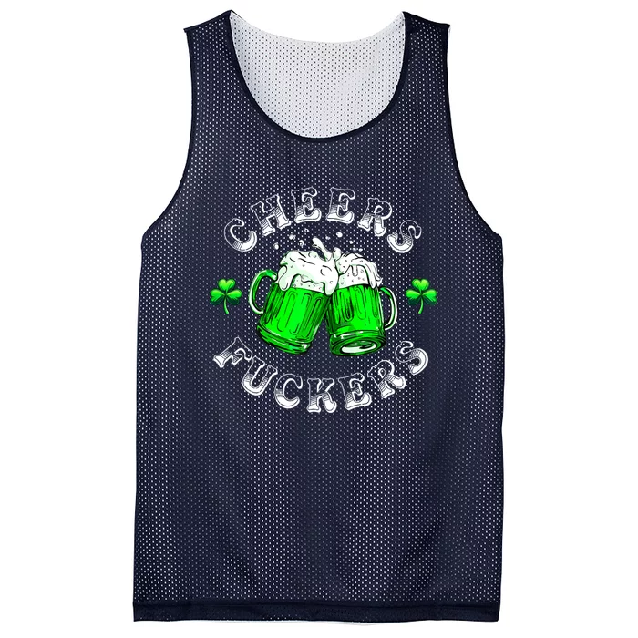 St Patricks Day Funny Beer Drinking Cheers Fuckers Gift Mesh Reversible Basketball Jersey Tank