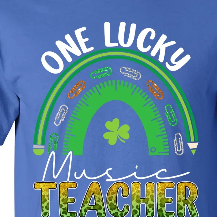 Saint Patricks Day Teacher One Lucky Music Teacher Rainbow Gift Tall T-Shirt