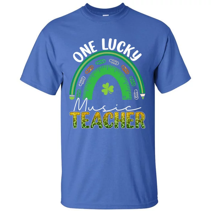 Saint Patricks Day Teacher One Lucky Music Teacher Rainbow Gift Tall T-Shirt