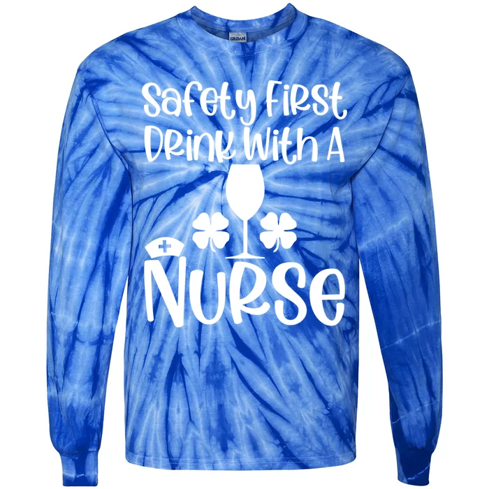 St Patricks Day Funny Sarcastic Healthcare Nurse Green Cute Gift Tie-Dye Long Sleeve Shirt