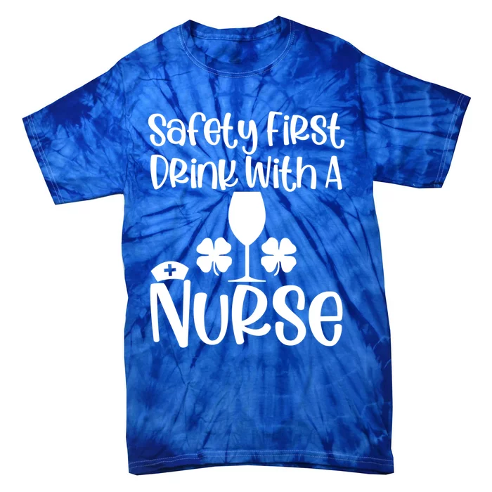 St Patricks Day Funny Sarcastic Healthcare Nurse Green Cute Gift Tie-Dye T-Shirt