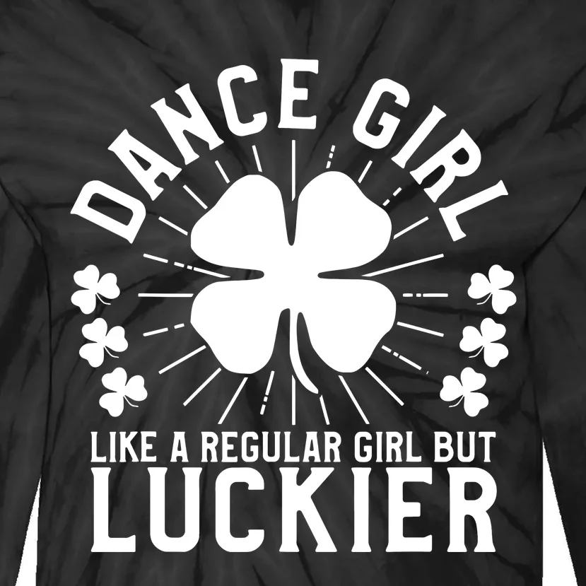 St Patricks Day Dance Girl Dancing Dancer Gift Tie-Dye Long Sleeve Shirt