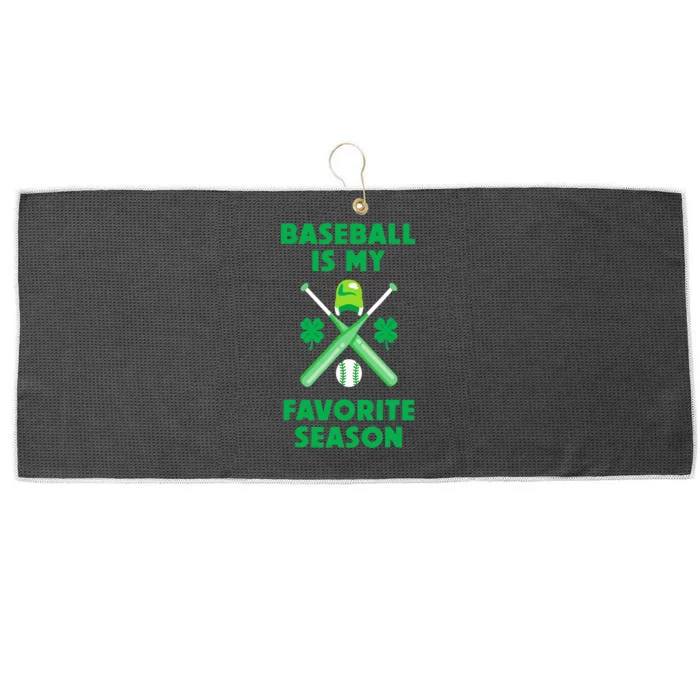 St Patricks Day Baseball Is My Favorite Season Large Microfiber Waffle Golf Towel