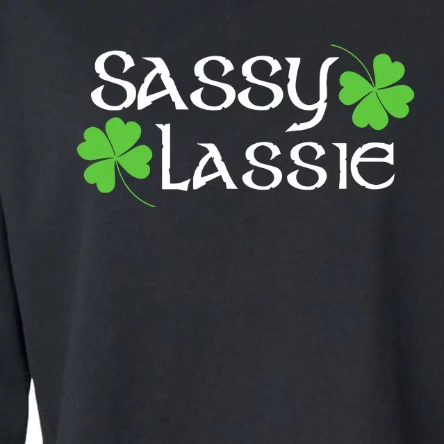 St Patricks Day Sassy Lassie Funny Teen Girl Women Cropped Pullover Crew