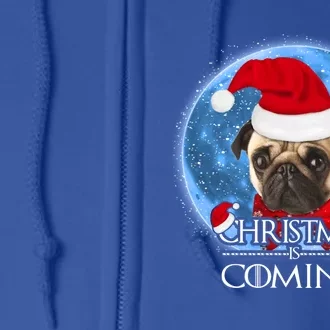 Santa Pug Dog Merry Christmas Is Coming Graphic Funny Gift Full Zip Hoodie