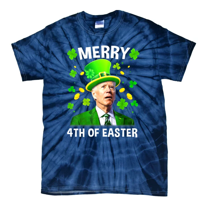 St Patricks Day Funny Joe Biden Merry 4th Of Easter Gift Tie-Dye T-Shirt