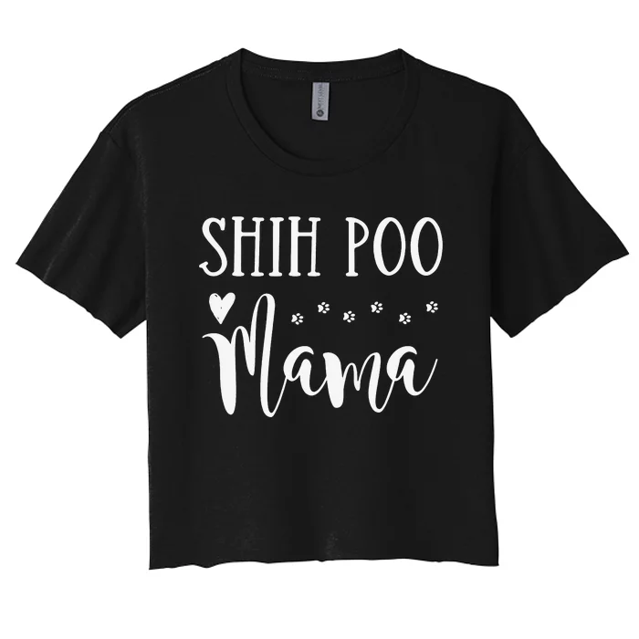 Shih Poo Dog Mom Cute Shihpoo Mama Women's Crop Top Tee