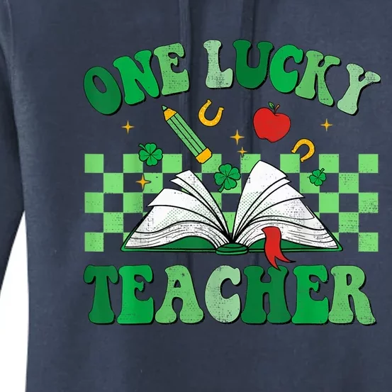 St Patricks Day Teacher Shirt One Lucky Teacher Shamrock Women's Pullover Hoodie