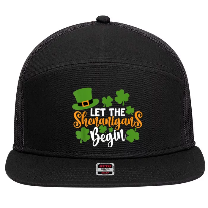 St Patricks Day shirt Wo  Let The Shenanigans Begin 7 Panel Mesh Trucker Snapback Hat