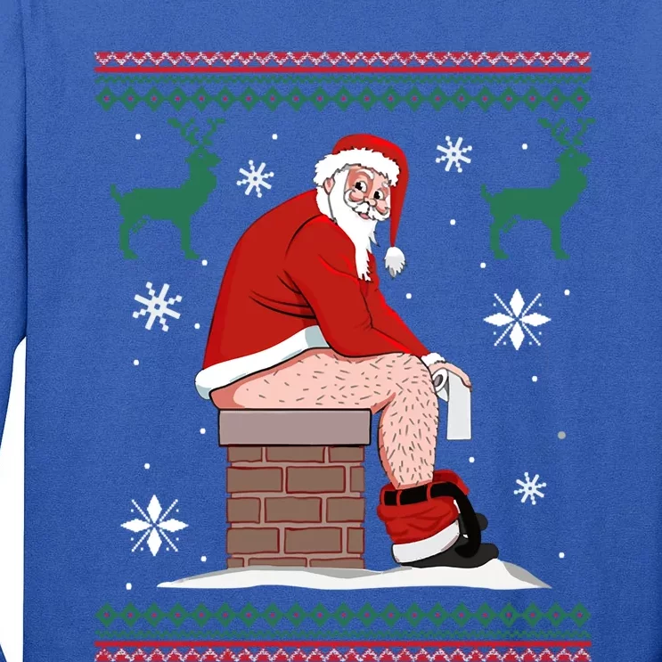 Santa Pooping Down The Chimney Ugly Christmas Sweater Gift Tall Long Sleeve T-Shirt