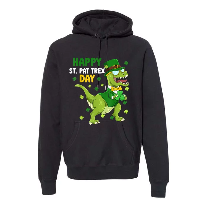 St Patricks Day Leprechaun Dinosaur Dino Happy St Pat Trex Premium Hoodie