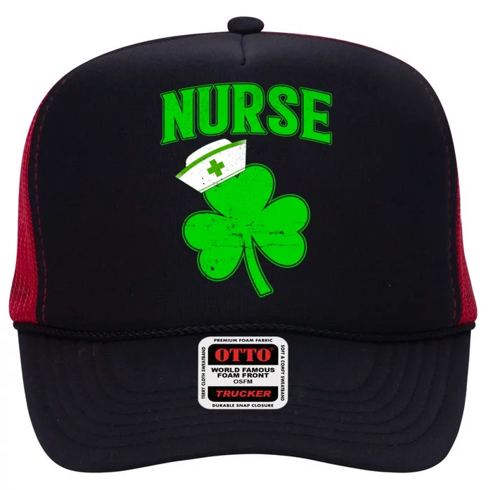 St Patricks Day Nurse Lover Shamrock Irish Nursing Clovers Funny Gift High Crown Mesh Trucker Hat