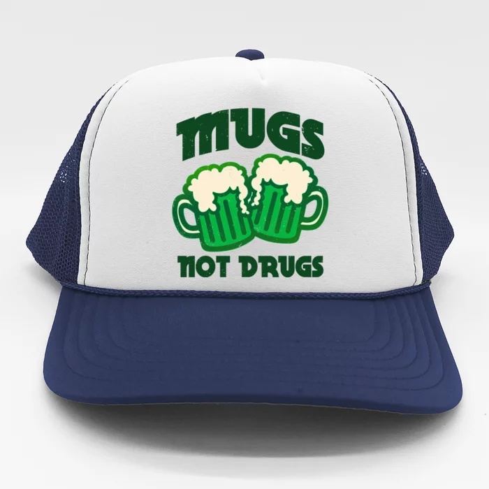 St Patricks Day Mugs Not Drugs Drink Green Beer Trucker Hat