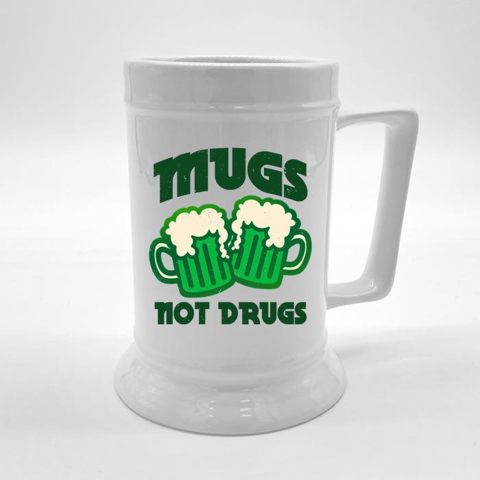 St Patricks Day Mugs Not Drugs Drink Green Beer Front & Back Beer Stein