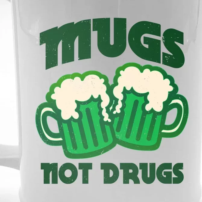 St Patricks Day Mugs Not Drugs Drink Green Beer Front & Back Beer Stein