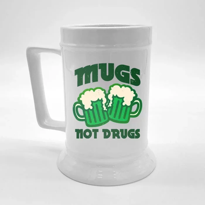 St Patricks Day Mugs Not Drugs Drink Green Beer Front & Back Beer Stein